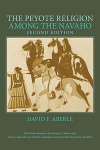 Produktbild: The Peyote Religion Among the Navaho