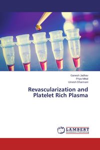 Produktbild: Revascularization and Platelet Rich Plasma