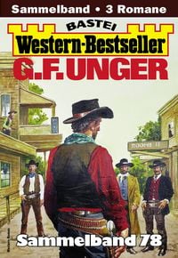 Produktbild: G. F. Unger Western-Bestseller Sammelband 78
