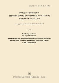 Produktbild: Verbesserung der Benutzungsdauer der H&ouml;chstlast in l&auml;ndlichen Netzen durch vermehrte Anwendung elektrischer Ger&auml;te in der Landwirtschaft