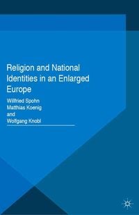 Produktbild: Religion and National Identities in an Enlarged Europe