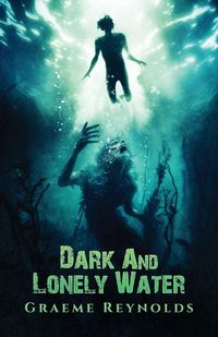 Produktbild: Dark and Lonely Water