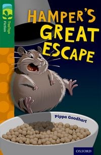 Produktbild: Oxford Reading Tree TreeTops Fiction: Level 12: Hamper's Great Escape