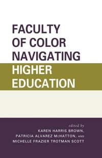Produktbild: Faculty of Color Navigating Higher Education