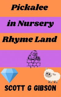 Produktbild: Pickalee in Nursery Rhyme Land (Pickalee The Pixie Detective, #4)