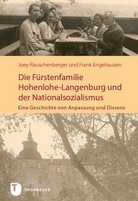 Produktbild: Die F&uuml;rstenfamilie Hohenlohe-Langenburg und der Nationalsozialismus