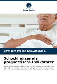 Produktbild: Schockindizes als prognostische Indikatoren