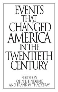 Produktbild: Events That Changed America in the Twentieth Century