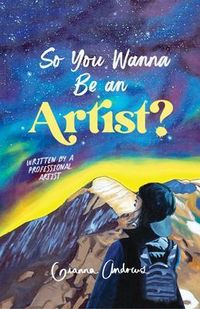 Produktbild: So You Wanna Be an Artist?