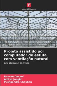 Produktbild: Projeto assistido por computador de estufa com ventila&ccedil;&atilde;o natural