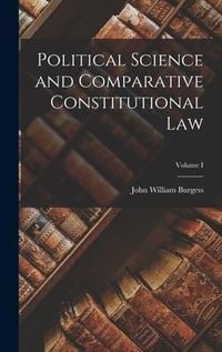 Produktbild: Political Science and Comparative Constitutional Law; Volume I