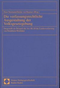 Produktbild: Die verfassungsrechtliche Ausgestaltung der Volksgesetzgebung