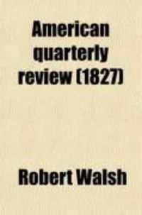 Produktbild: American Quarterly Review (3-4)