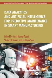 Produktbild: Data Analytics and Artificial Intelligence for Predictive Maintenance in Smart Manufacturing