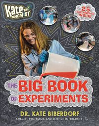 Produktbild: Kate the Chemist: The Big Book of Experiments