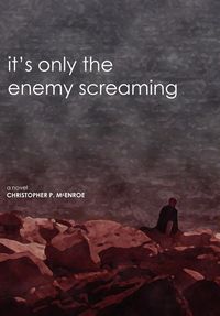 Produktbild: It's Only the Enemy Screaming