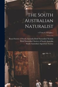 Produktbild: The South Australian Naturalist; v.27: no.4 (1953: Jun.)