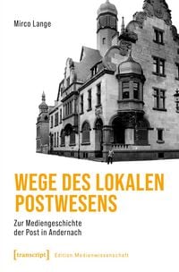 Produktbild: Wege des lokalen Postwesens