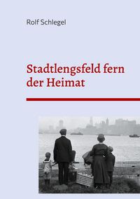 Produktbild: Stadtlengsfeld fern der Heimat