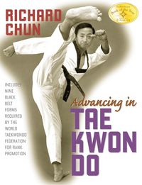 Produktbild: Chun, R: Advancing in Tae Kwon Do