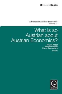 Produktbild: What is so Austrian about Austrian Economics?