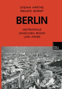 Produktbild: Berlin: Metropole zwischen Boom und Krise