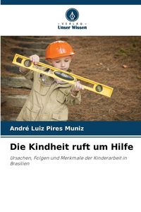 Produktbild: Die Kindheit ruft um Hilfe