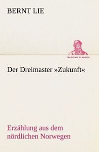 Produktbild: Der Dreimaster 'Zukunft'