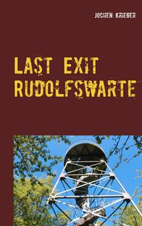 Produktbild: Last Exit Rudolfswarte