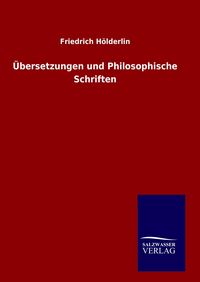 Produktbild: &Uuml;bersetzungen und Philosophische Schriften