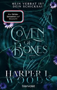 Produktbild: Coven of Bones - Mein Verrat ist dein Schicksal