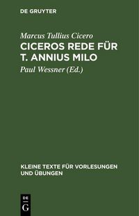 Produktbild: Ciceros Rede f&uuml;r T. Annius Milo