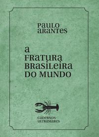 Produktbild: A fratura brasileira do mundo