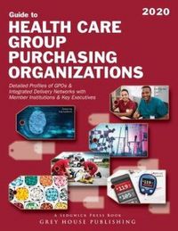Produktbild: Guide to Healthcare Group Purchasing Organizations, 2020