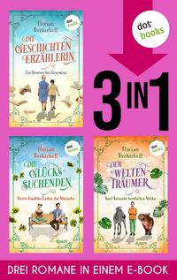 Produktbild: Die Geschichtenerz&auml;hlerin & Die Gl&uuml;ckssuchenden & Der Weltentr&auml;umer
