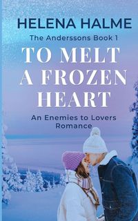 Produktbild: To Melt A Frozen Heart
