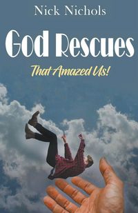 Produktbild: God Rescues -- That Amazed Us!