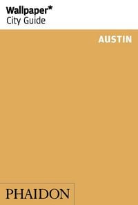 Produktbild: Wallpaper* City Guide Austin