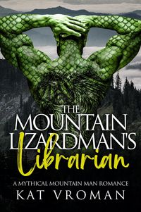 Produktbild: The Mountain Lizardman's Librarian (Mythical Mountain Men)