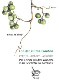 Produktbild: Lob der sauren Trauben