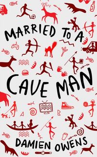 Produktbild: Owens, D: Married to a Cave Man