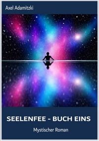 Produktbild: SeelenFee - Buch Eins