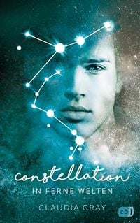 Bild vom Artikel Constellation - In ferne Welten vom Autor Claudia Gray