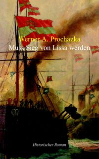 Produktbild: Muss Sieg von Lissa werden