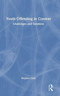 Produktbild: Youth Offending in Context
