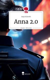 Produktbild: Anna 2.0. Life is a Story - story.one
