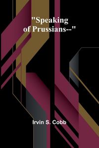 Produktbild: Speaking of Prussians--