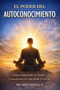 Produktbild: El Poder del Autoconocimiento (Sabidur&iacute;a Universal, #1)