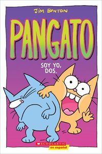 Produktbild: Pangato #2: Soy Yo, Dos. (Catwad #2: It's Me, Two.)