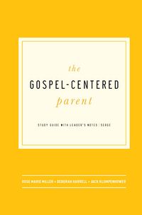 Produktbild: The Gospel-Centered Parent